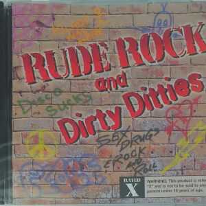 RUDE ROCK AND DIRTY DITTIES   CD     BRAND NEW