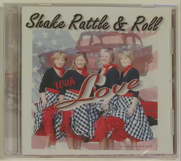 SHAKE RATTLE AND ROLL WITH LOVE  CD     BRAND NEW
