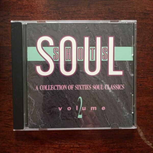 SOUL SHOTS VOL 2 A COLLECTION OF SIXTIES SOUL CLASSICS CD Music Album 18 Tracks