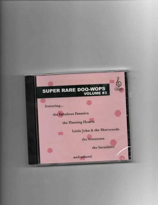 SUPER RARE DOO-WOPS VOL 3-CD-NEW