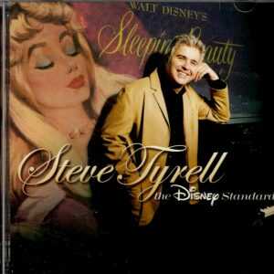 Steve Tyrell - The Disney Standards - CD