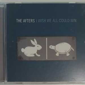 THE AFTERS - I WISH WE ALL COULD WIN   CD     LIKE NEW