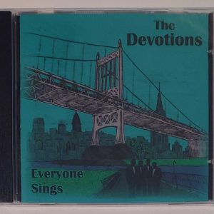 THE DEVOTIONS - EVERYONE SINGS  CD  BRAND NEW