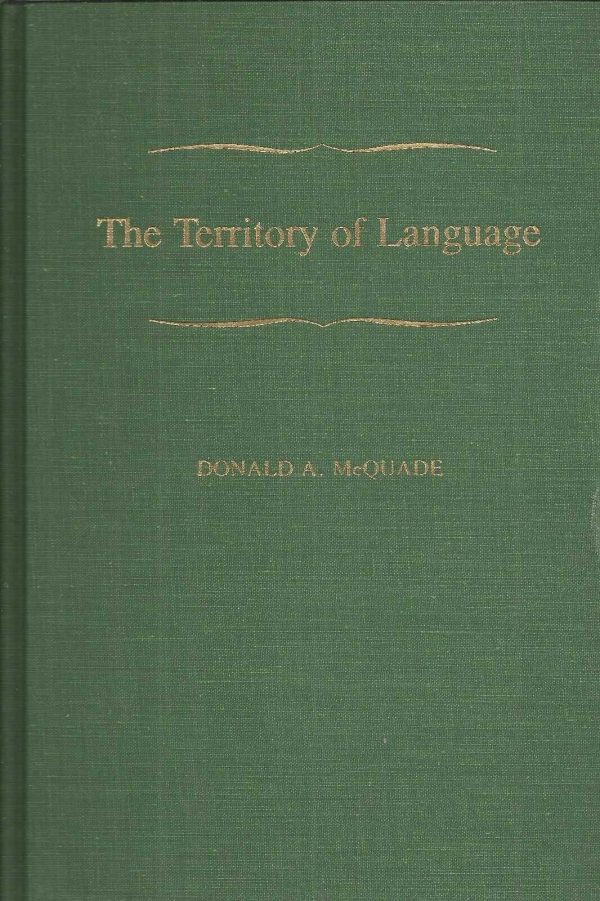 THE TERRITORY OF LANGUAGE by Donald McQuade