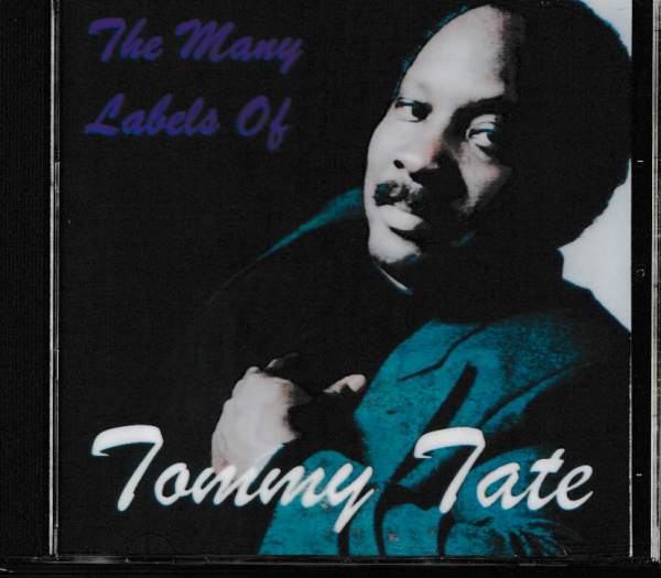TOMMY TATE CD THE MANY LABELS OF TOMMY TATE - BRAND NEW