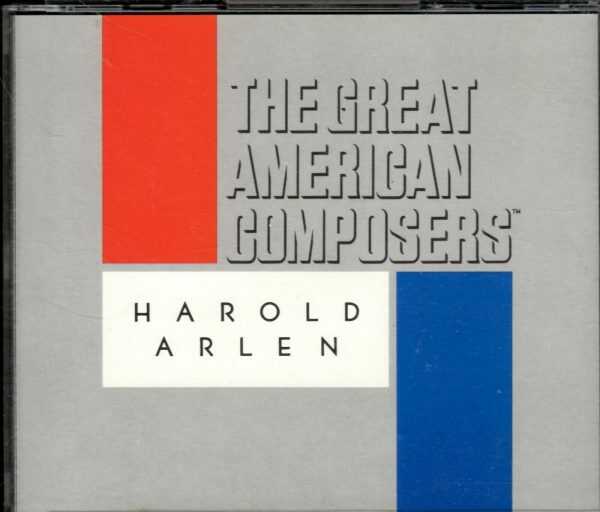 The Great American Composers - Harold Arlen - 2CD's -Brand New