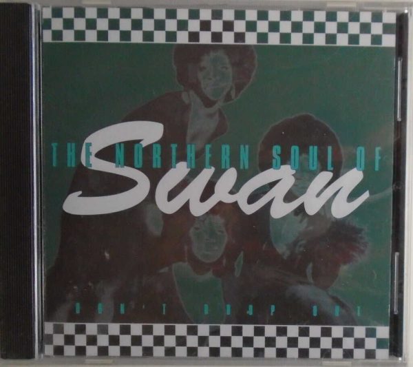 The NORTHERN SOUL Of Swan - CD - BRAND NEW