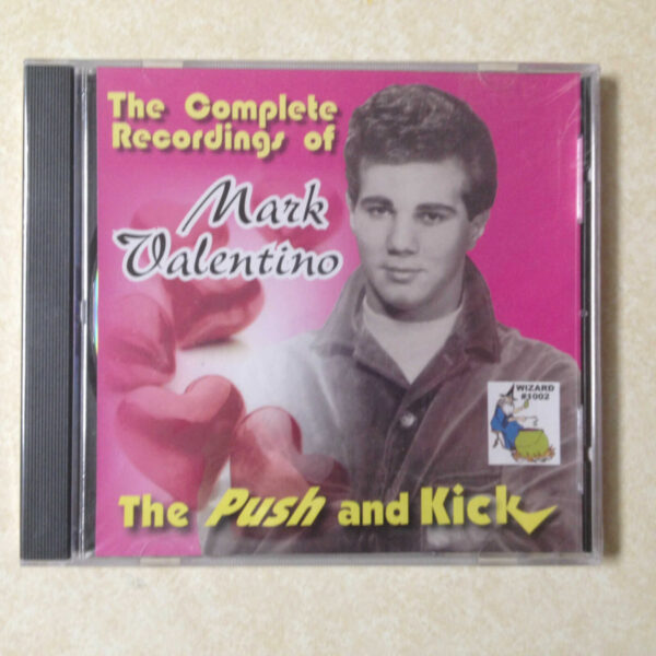 VALENTINO, MARK - PUSH AND KICK - BRAND NEW CD