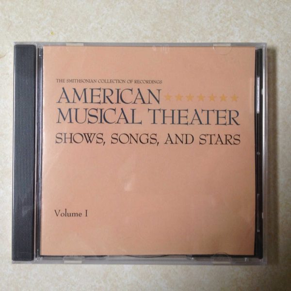 AMERICAN MUSICAL THEATER - SHOWS, SONGS, & STARS 1 - BRAND NEW CD