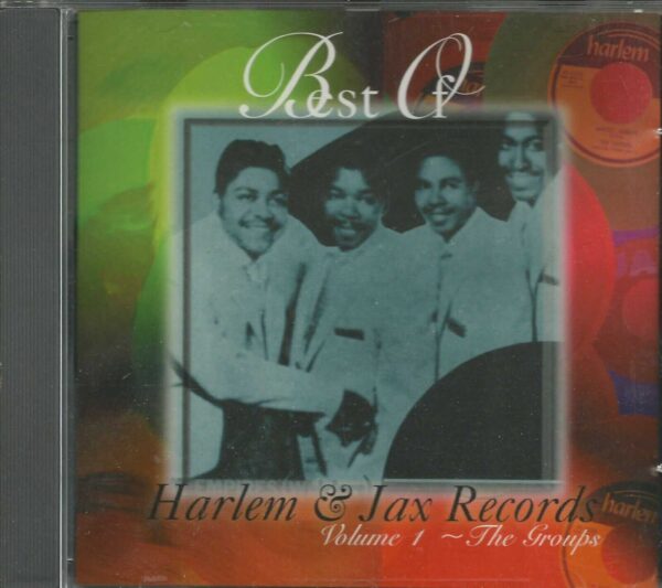 BEST OF HARLEM & JAX RECORDS - CD - Volume 1 - BRAND NEW