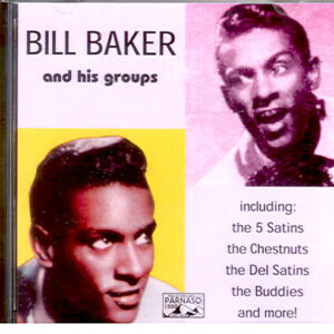 BILL BAKER And His Groups - CD - BRAND NEW