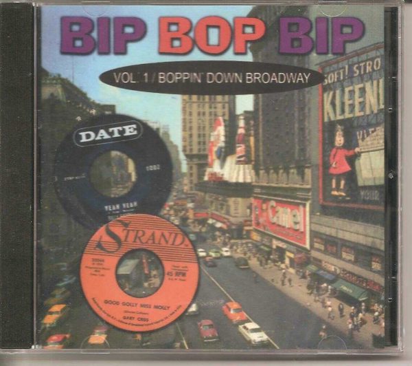 BIP BOP BIP - BOPPIN DOWN BROADWAY VOL. 1 - CD - BRAND NEW