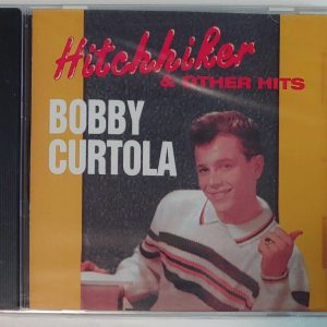 BOBBY CURTOLA - HITCHHIKER   CD  BRAND NEW