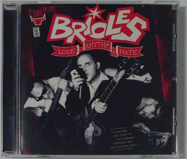 BRIOLES - LOVE RHYTHM & HATE   CD  BRAND NEW