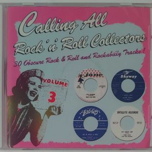 CALLING ALL ROCK N ROLL COLLECTORS - VOL 3   CD   BRAND NEW