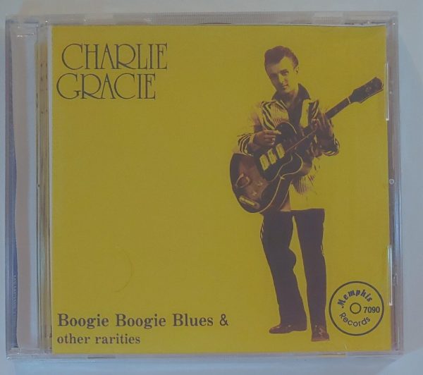 CHARLIE GRACIE - BOOGIE BOOGIE BLUES   CD B - BOOGIE BOOGIE BLUES   CD BRAND NEW