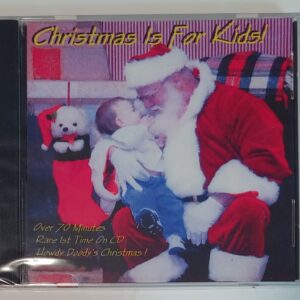 CHRISTMAS IS FOR KIDS   CD  BRAND NEW