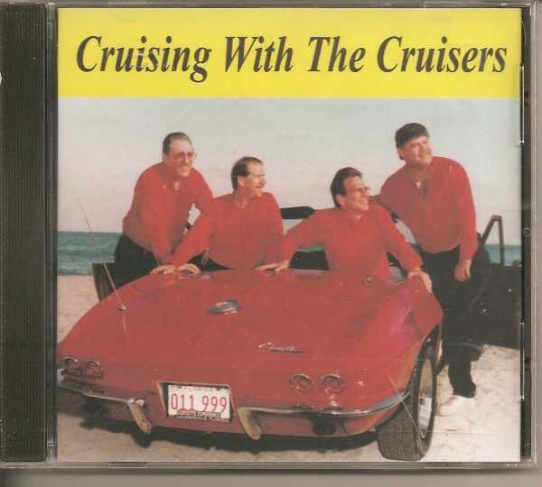 CRUISERS - CD - Cruising With The Cruisers - BRAND NEW