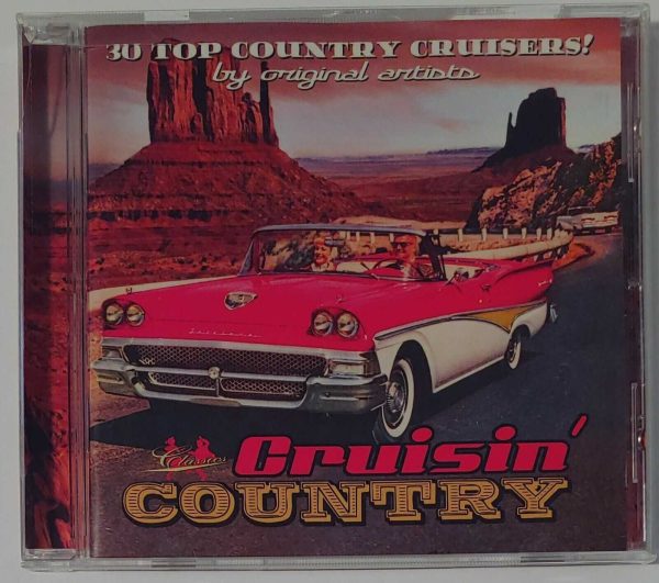 CRUISIN COUNTRY - VOL 1 30 TOP COUNTRY CRUISERS!   CD BRAND NEW