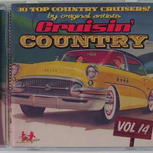 CRUISIN COUNTRY - VOL 14   CD   BRAND NEW