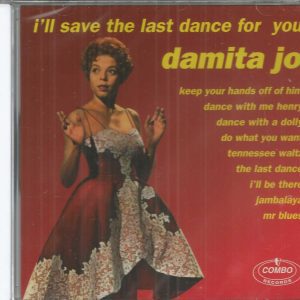 DAMITA JO CD - I'll Save The Last Dance For You   Brand New   23 Tracks on Combo