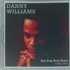 DANNY WILLIAMS - THE POP/SOUL SIDES 1963-1968   CD     BRAND NEW
