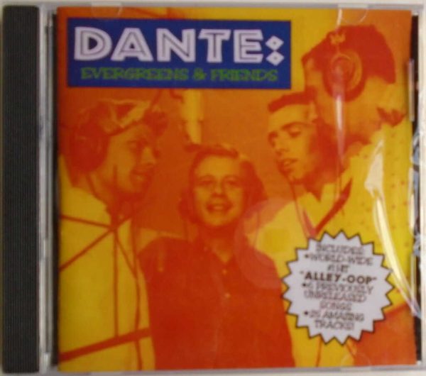 DANTE - CD - Evergreens And Friends - BRAND NEW