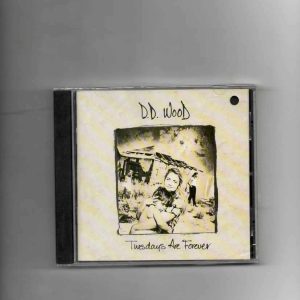 D.D WOOD - TUESDAYS ARE FOREVER-BRAND NEW CD