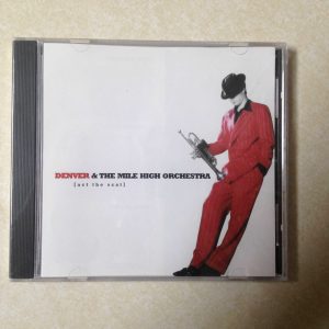 DENVER AND THE MILE HIGH ORCHESTRA - ACT THE SCAT - BRAND NEW CD