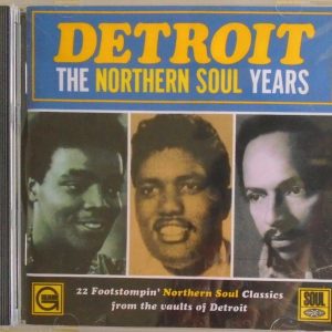 DETROIT - CD - The Northern Soul Years - BRAND NEW