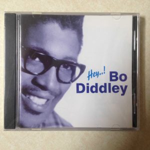 DIDDLEY, BO - HEY - BRAND NEW CD