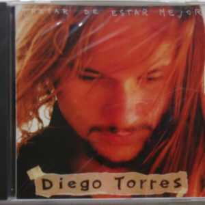 DIEGO TORRES - CD - Tratar De Estar Mejor - BRAND NEW