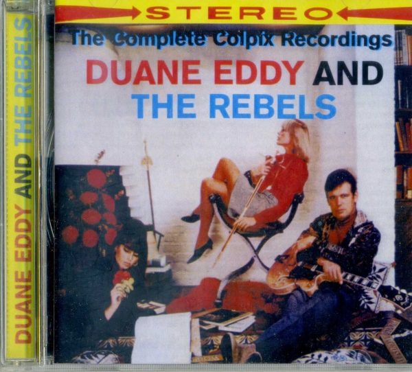 DUANE EDDY AND THE REBELS - COMPLETE COLPIX RECORDINGS - CD  - BRAND NEW