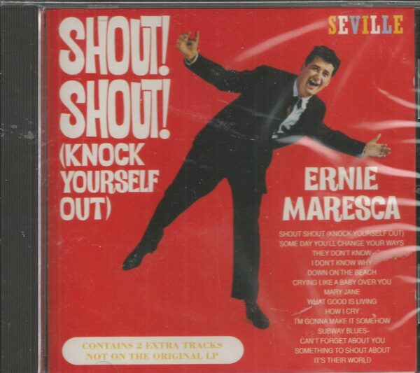 ERNIE MARESCA - Shout Shout - Knock Yourself Out - CD - BRAND NEW