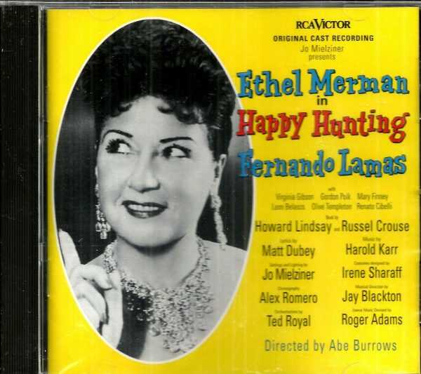 HAPPY HUNTING CD - ORIGINAL CAST RECORDING  Brand New   ETHEL MERMAN