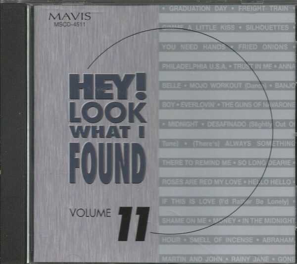 HEY LOOK WHAT I FOUND - Volume 11 - BRAND NEW - CD
