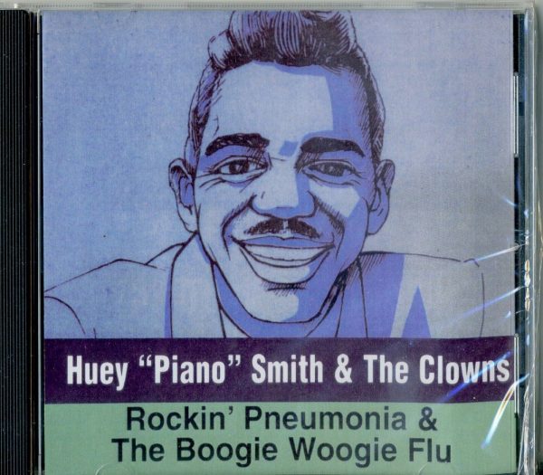 HUEY 'PIANO' SMITH & CLOWNS - ROCKIN PNEUMONIA & BOOGIE WOOG  - CD  - BRAND NEW