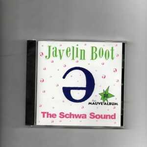 JAVELIN BOOT - THE SCHWA SOUND-CD