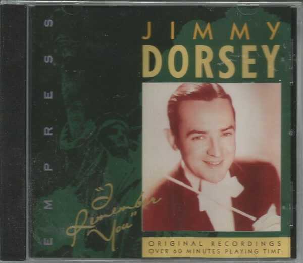 JIMMY DORSEY- CD - I Remember You - BRAND NEW