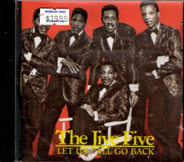 Jive Five - Let Us All Go Back - CD - Brand New