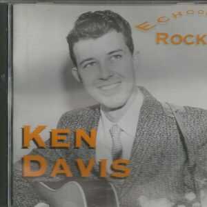 KEN DAVIS - CD - "Echo Rock" - His Complete Recordings - LIKE NEW