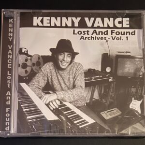 KENNY  VANCE - LOST AND FOUND ARCHIVES  VOL 1 - CD BRAND NEW