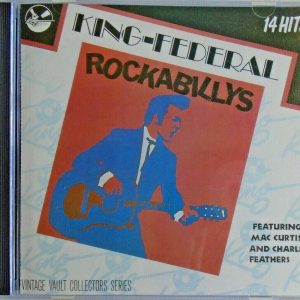 KING-FEDERAL ROCKABILLYS - CD - 14 Original Hits - LIKE NEW
