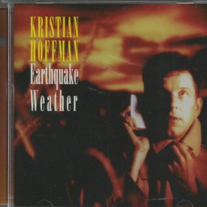 KRISTIAN HOFMAN- Earthwake Weather- LIKE NEW - CD