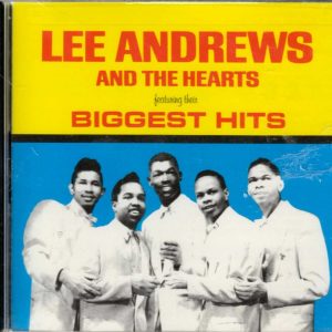 Lee Andrews & the Hearts - Biggest Hits - CD - Brand New