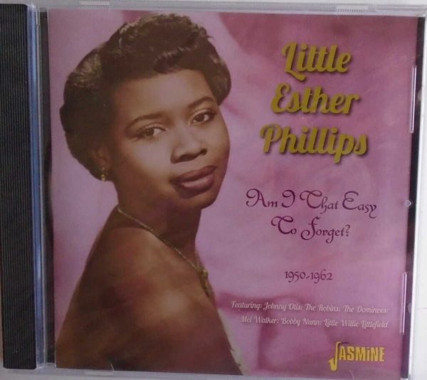 Little ESTHER PHILLIPS - CD - Am I That Easy To Forget - BRAND  NEW