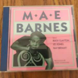 MAE BARNES - CD  (W/BUCK CLAYTON & OTHERS)