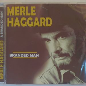 MERLE HAGGARD - BRANDED MAN   CD BRAND NEW