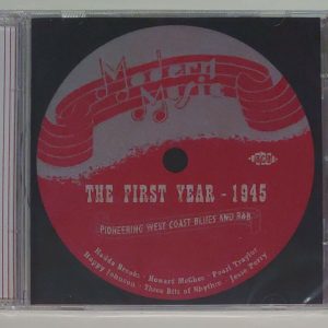 MODERN MUSIC - THE FIRST YEAR 1945   CD     BRAND NEW