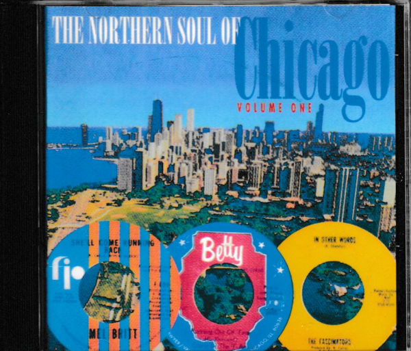 NORTHERN SOUL OF CHICAGO CD VOL. 1 - BRAND NEW